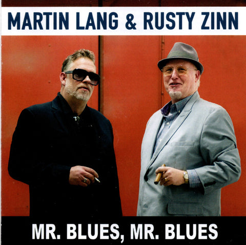 Martin Lang & Rusty Zinn - Mr.Blues, Mr.Blues