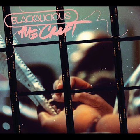 Blackalicious - The Craft