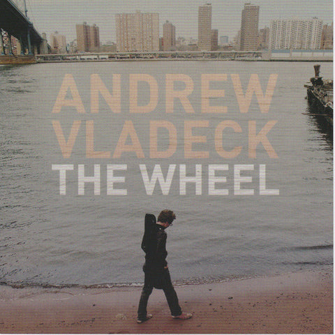 Andrew Vladeck - The Wheel