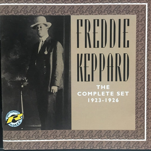 Freddie Keppard - The Complete Set: 1923 - 1926