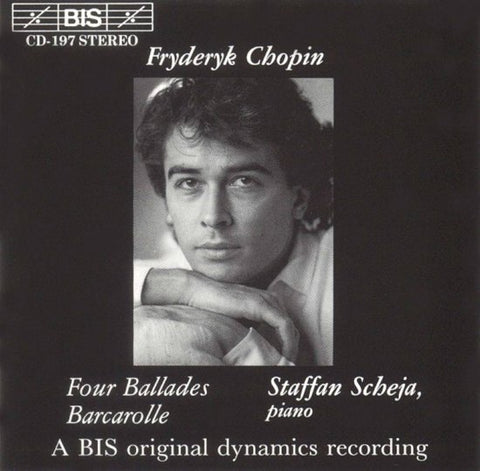 Fryderyk Chopin / Staffan Scheja - Four Ballades / Barcarolle