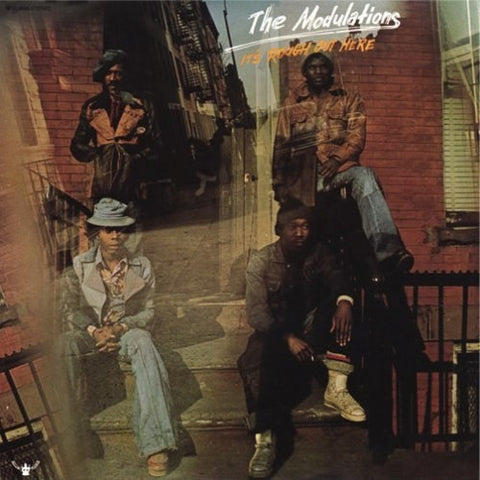 The Modulations - It's Rough Out Here