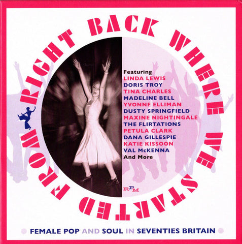 Various - Right Back Where We Started From (Female Pop And Soul In Seventies Britain)
