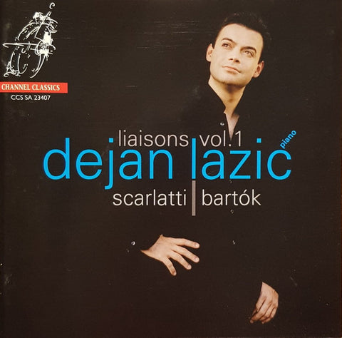 Dejan Lazić - Liaisons vol. 1 Scarlatti & Bartók