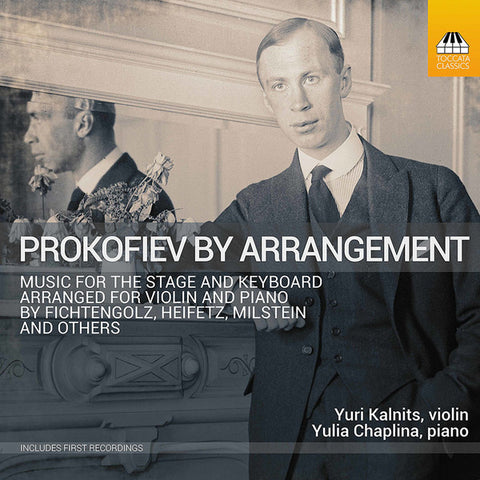 Yuri Kalnits, Yulia Chaplina - Prokofiev By Arrangement