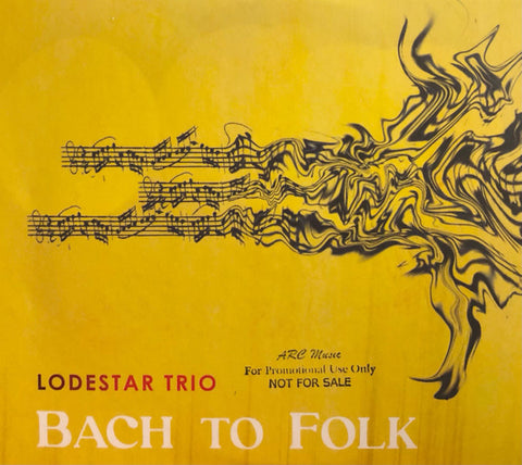 Lodestar Trio - Bach To Folk