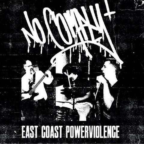 No Comply - East Coast Powerviolence