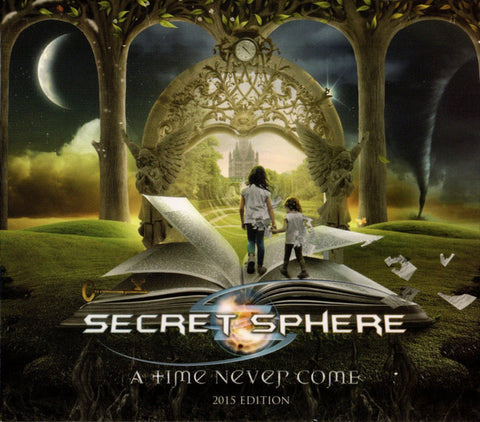 Secret Sphere - A Time Never Come (2015 Edition)