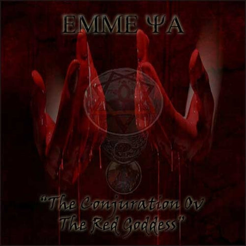 Emme Ya - The Conjuration Ov The Red Goddess