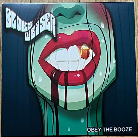 Blues Weiser - Obey The Booze