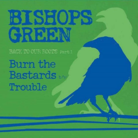 Bishops Green - Back To Our Roots