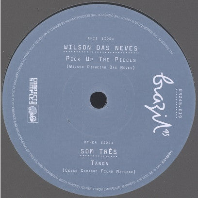 Wilson das Neves / Som Três - Pick Up The Pieces / Tanga