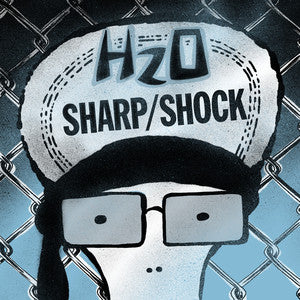 H2O / Sharp/Shock - H2O / Sharp/Shock