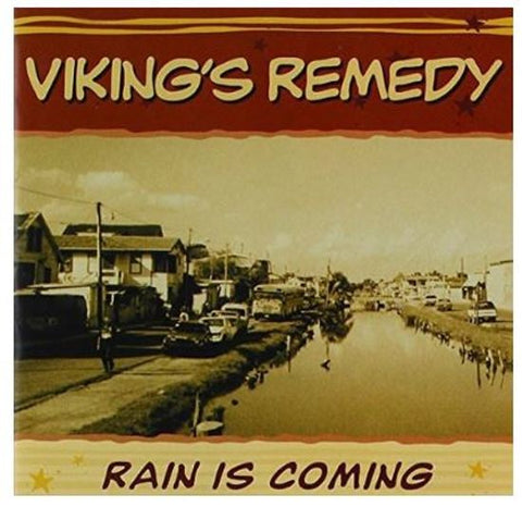 Viking's Remedy - Rain Is Coming