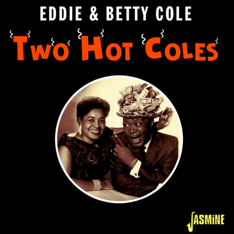 Eddie & Betty Cole - Two Hot Coles