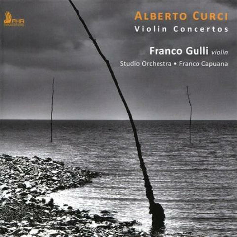 alberto curci : Franco Gulli, Studio Orchestra, Franco Capuana - Violin Concertos