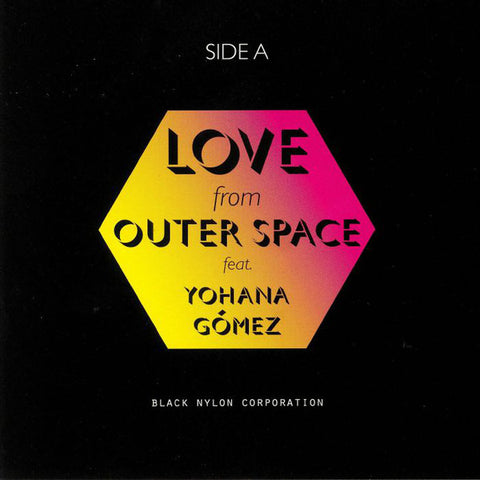 Black Nylon Corporation - Love From Outer Space / Business Woman