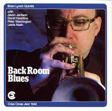Brian Lynch Quintet - Back Room Blues