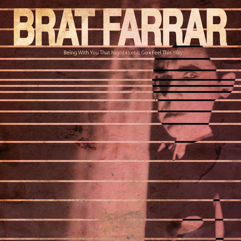 Brat Farrar - Being With You That Night