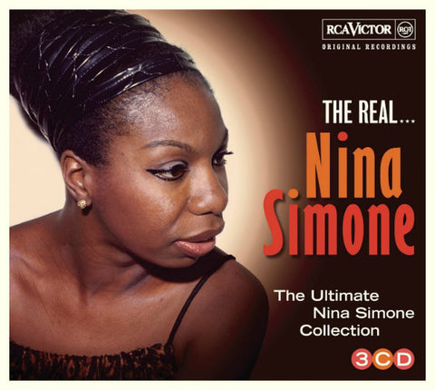 Nina Simone - The Real... Nina Simone (The Ultimate Nina Simone Collection)