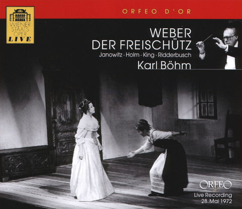 Weber - Janowitz · Holm · King · Ridderbusch · Karl Böhm - Der Freischütz