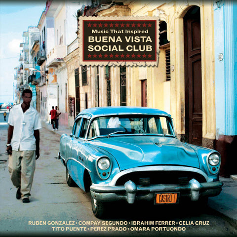 Various - Music That Inspired Buena Vista Social Club
