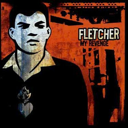 Fletcher - My Revenge