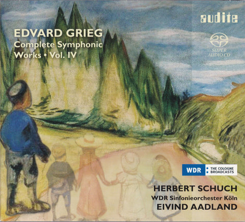 Edvard Grieg - Herbert Schuch, Eivind Aadland, WDR Sinfonieorchester Köln - Complete Symphonic Works • Vol. IV