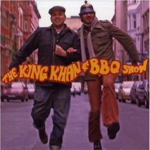 The King Khan & BBQ Show - The King Khan & BBQ Show