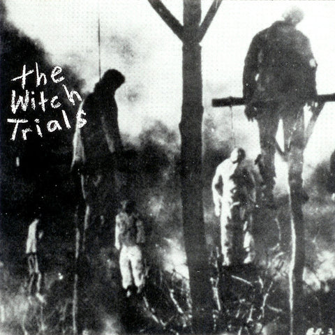 The Witch Trials - The Witch Trials