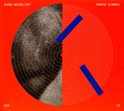 Bugge Wesseltoft & Henrik Schwarz - Duo II