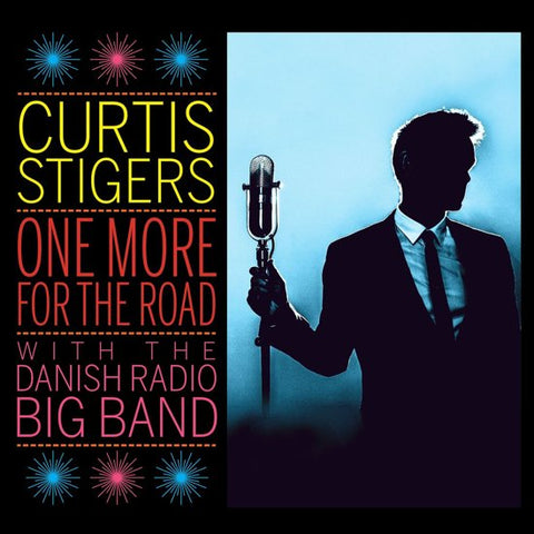 Curtis Stigers With The Danish Radio Big Band - One More For The Road