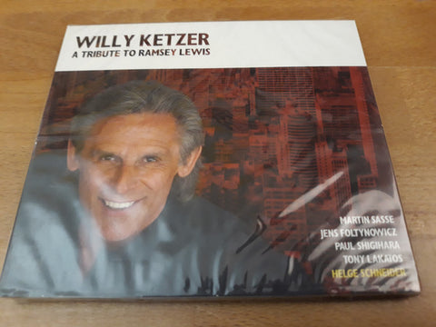 Willy Ketzer - A Tribute To Ramsey Lewis