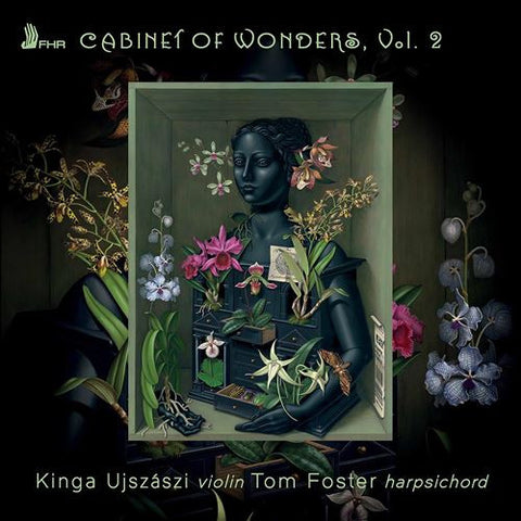 Kinga Ujszászi, Tom Foster - Cabinet Of Wonders, Vol. 2