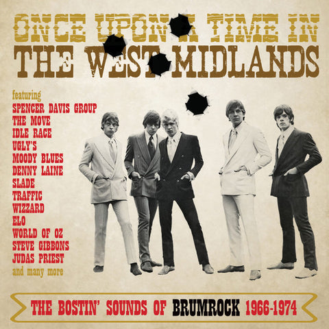 Various - Once Upon A Time In The West Midlands: The Bostin’ Sounds Of Brumrock 1966-1974