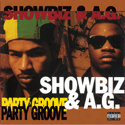 Showbiz & A.G. - Party Groove