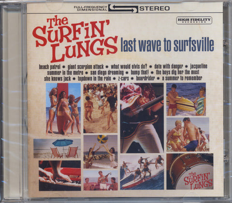 The Surfin' Lungs - Last Wave To Surfsville