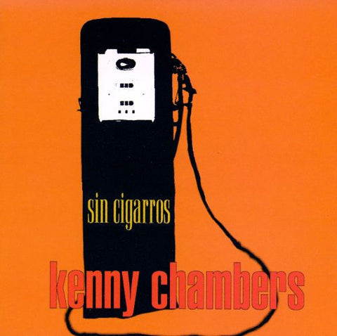 Kenny Chambers - Sin Cigarros