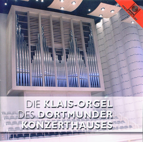 Bernhard Buttmann - Die Klais-Orgel Des Dortmunder Konzerthauses