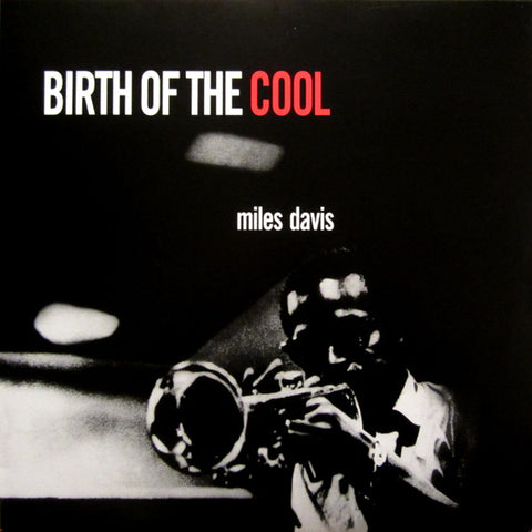 Miles Davis, - Birth Of The Cool