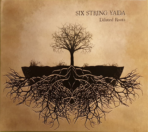 Six String Yada - Diluted Roots