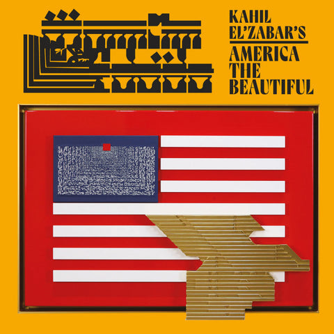 Kahil El'Zabar -  Kahil El’Zabar’s America the Beautiful