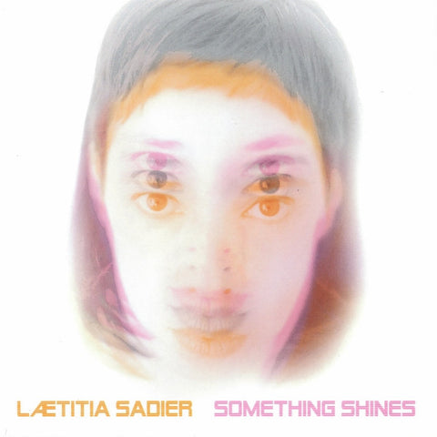 Lætitia Sadier - Something Shines