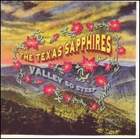 The Texas Sapphires - Valley So Steep