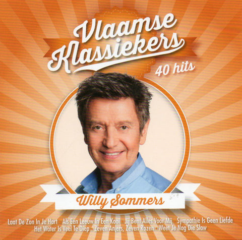 Willy Sommers - Vlaamse Klassiekers