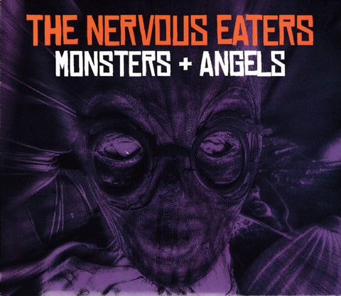 The Nervous Eaters - Monsters + Angels