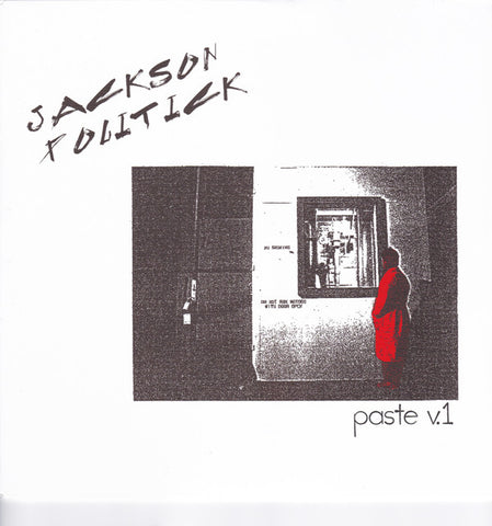 Jackson Politick - Paste V.1