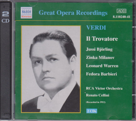 Verdi, Jussi Bjoerling, Zinka Milanov, Leonard Warren, Fedora Barbieri, RCA Victor Orchestra, Robert Shaw Chorale, Renato Cellini - Il Trovatore