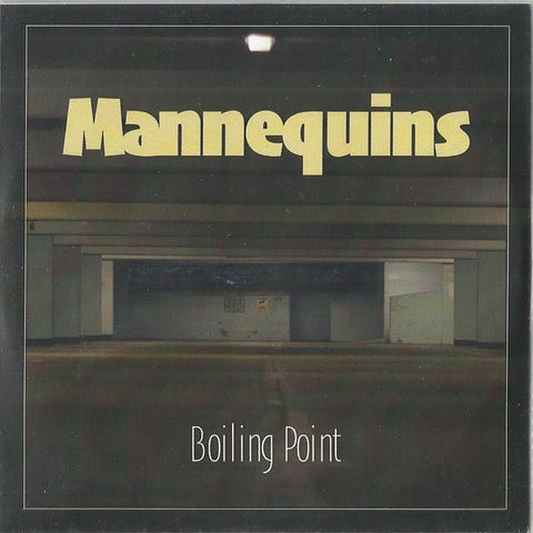 The Mannequins - Boiling Point
