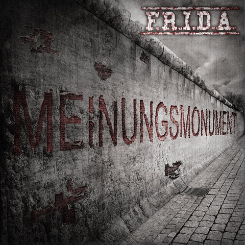 F.R.I.D.A - Meinungsmonument